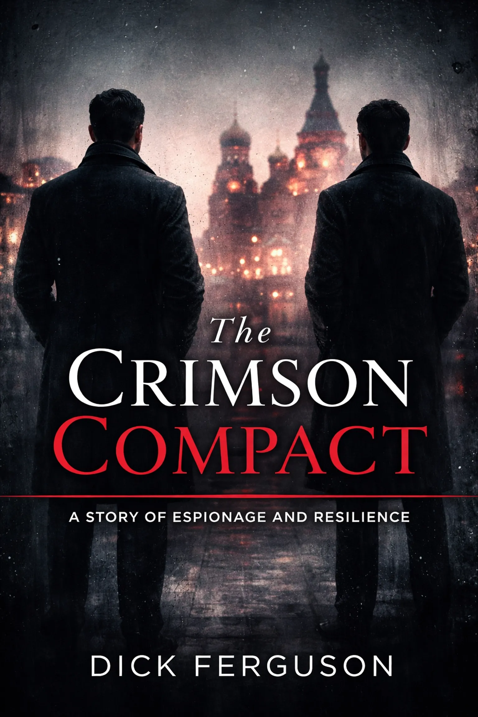 The Crimson Compact: A Novel of Espionage and Love - Image 3