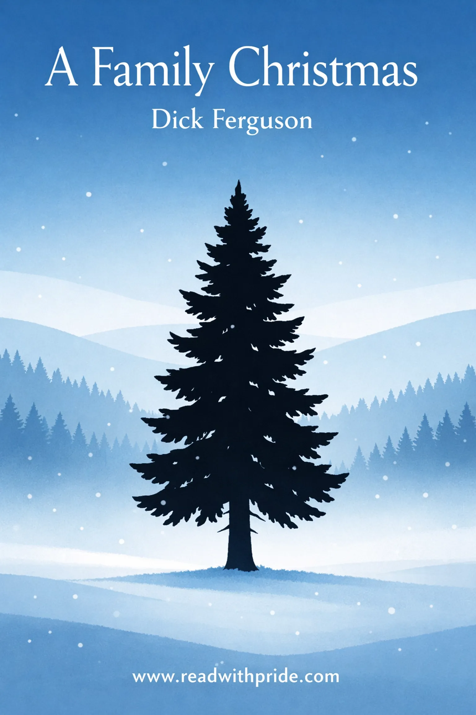 A Family for Christmas: Sometimes the family you find is the gift you needed most. - Image 3