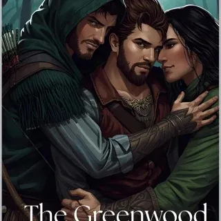 The Greenwood and the Flame: A Gay Robin Hood Retelling