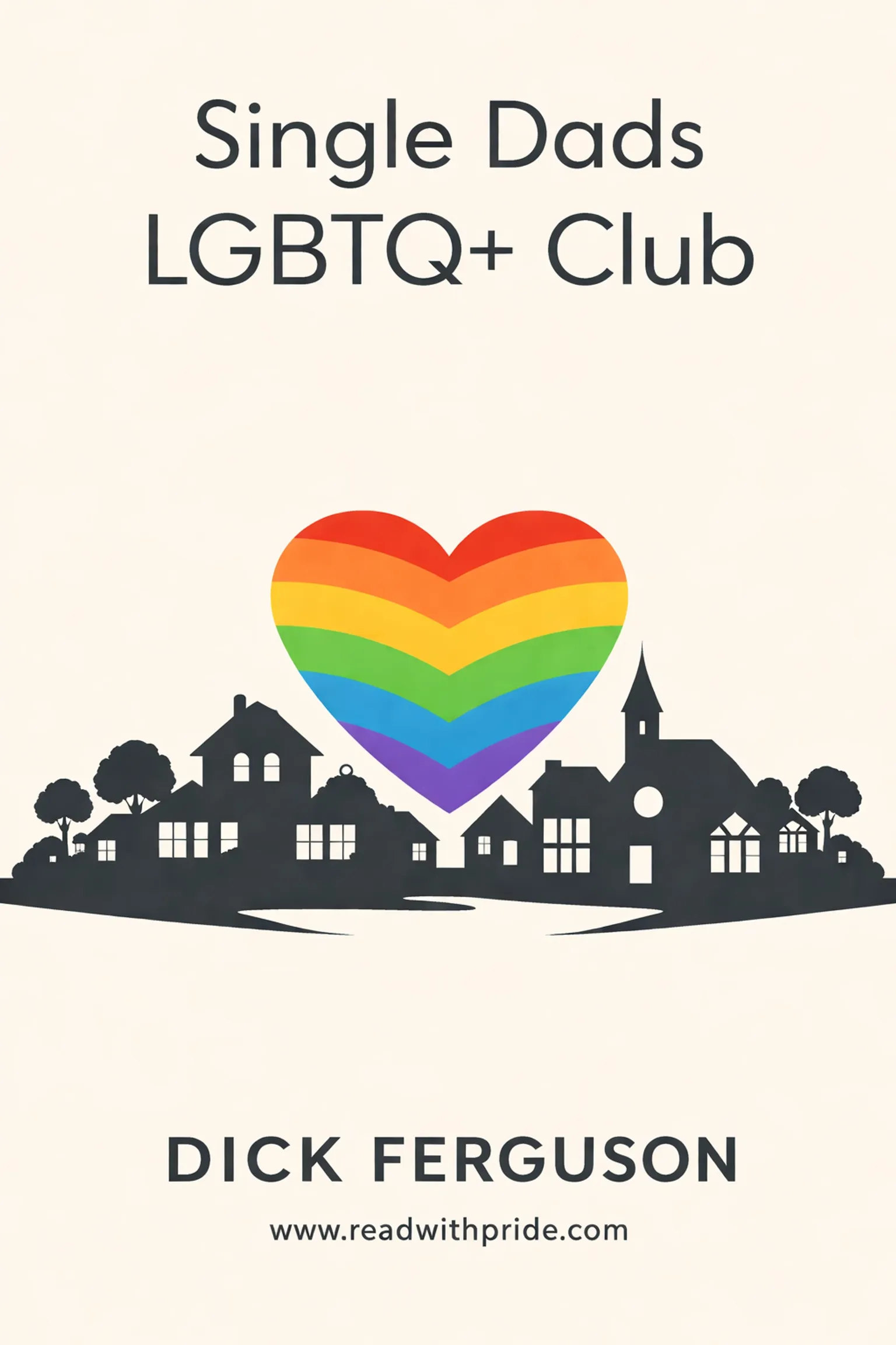 Single Dads LGBTQ+ Club: Love, Hugs, & Second Chances: Book 1 of the Single Dads Club Romance Series - Image 4