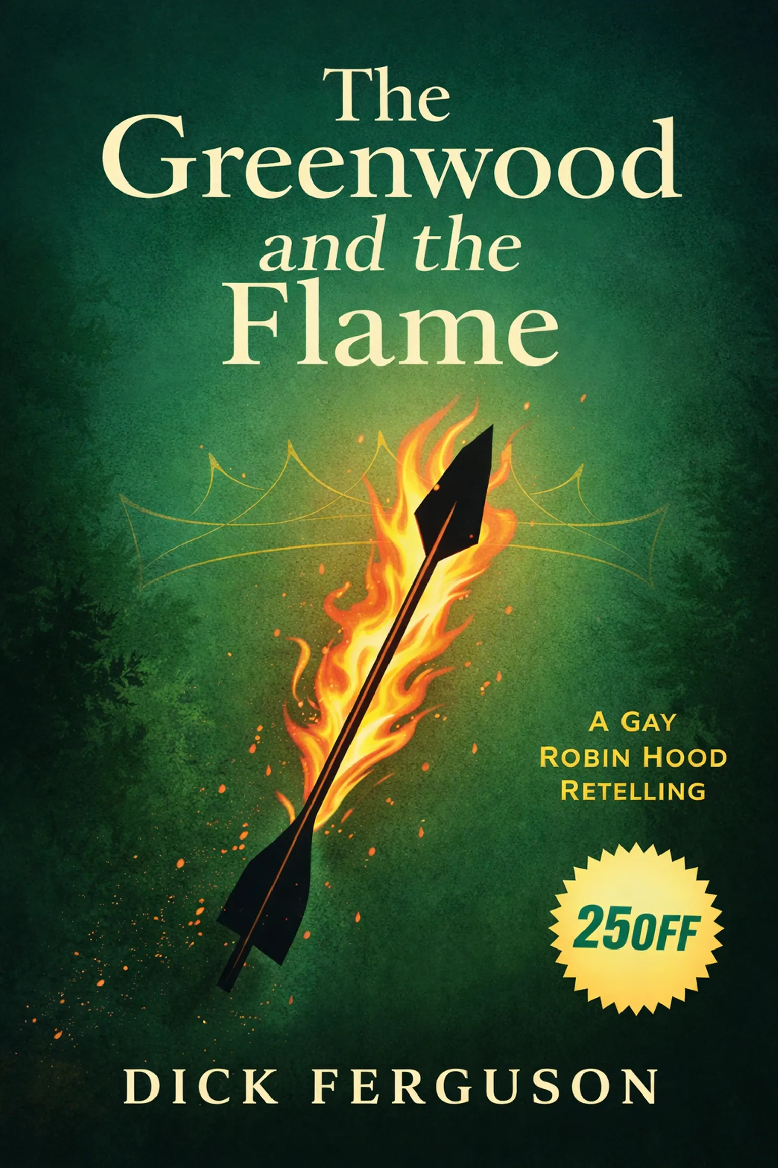 The Greenwood and the Flame: A Gay Robin Hood Retelling - Image 4