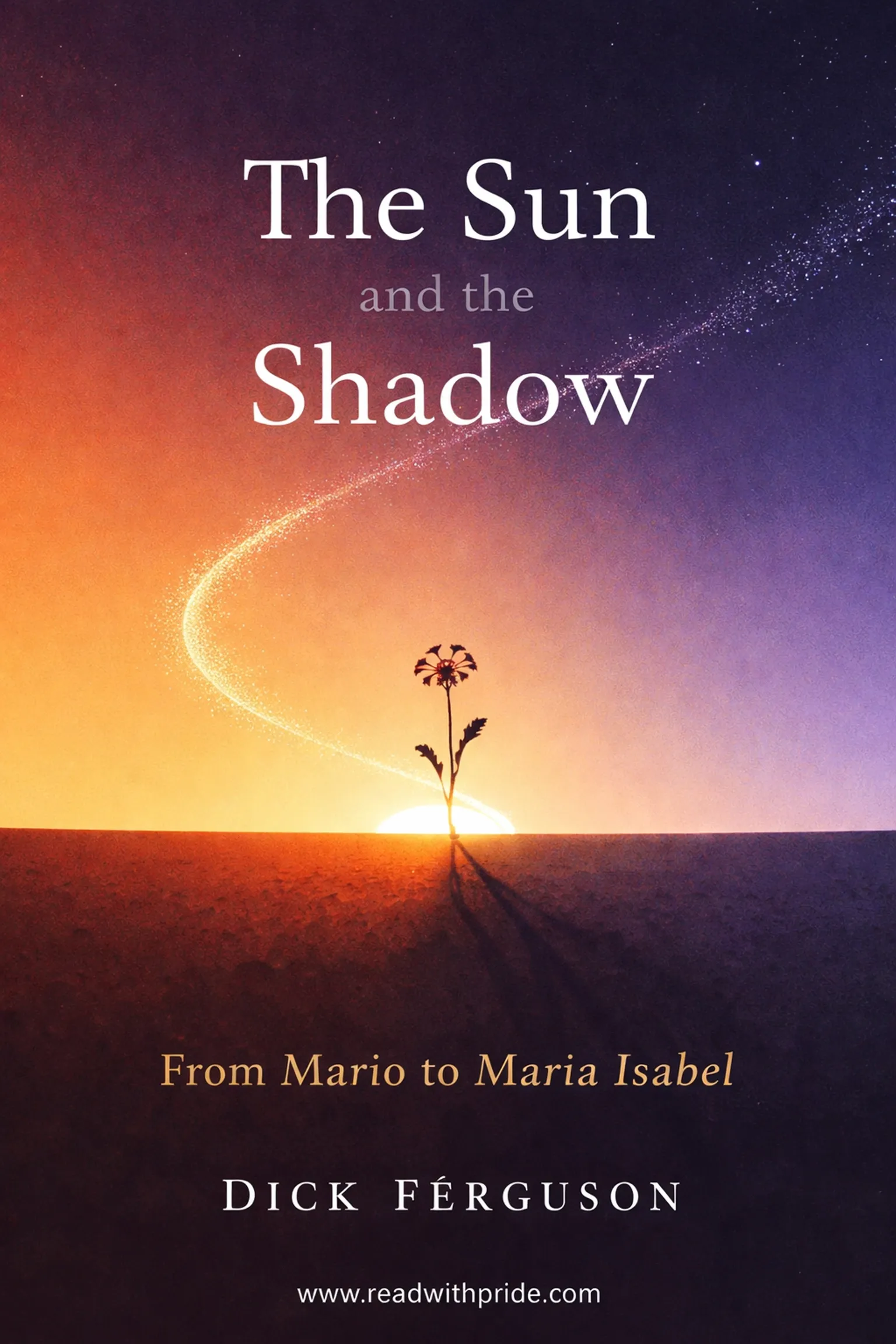 The Sun and the Shadow : From Mario to Maria Isabel - Image 2